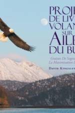 Projet De Livre Volant Sur Les Ailes Du But af David Kingsley Nimo