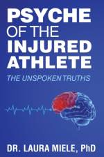 Psyche of the Injured Athlete af Laura Miele