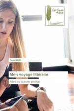 Mon voyage litteraire af Favell Adje