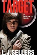 The Target af L J Sellers