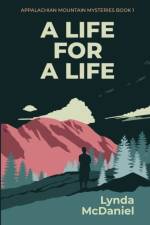 A Life for a Life af Lynda McDaniel