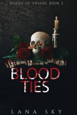 Blood Ties af Sky Lana Sky