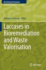 Laccases in Bioremediation and Waste Valorisation