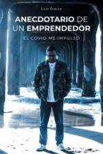 Anecdotario De Un Emprendedor af Luis Fabian