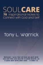 Soul Care af Tony Warrick