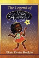 The Legend of Andromeda af Gloria Denise Hopkins