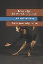 KNOWLEDGE BY DANCE TEACHER af Girish Kamanuri