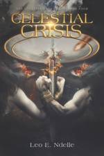 CELESTIAL CRISIS af Leo Ndelle