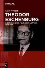 Theodor Eschenburg af Udo Wengst
