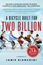 A BICYCLE BUILT FOR TWO BILLION: 20TH AN af JAMIE RIC BIANCHINI