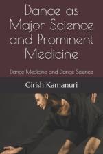 DANCE AS MAJOR SCIENCE AND PROMINENT MED af Girish Kamanuri