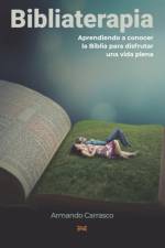 Bibliaterapia af Carrasco Zamora Armando Carrasco Zamora