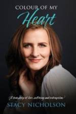 Colour of My Heart af Stacy Nicholson