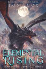 ELEMENTAL RISING af Toni Cox