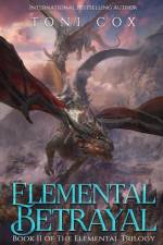 Elemental Betrayal af Toni Cox