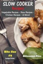 Slow Cooker Recipes - Bite Size #8 af Bittencourt Press