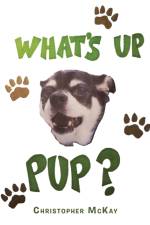 What's up Pup? af McKay Christopher McKay