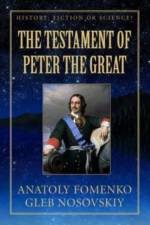 The Testament of Peter the Great af Gleb Nosovskiy