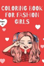 COLORING BOOK FOR FASHION GIRLS: 50 CUTE af LUNA ART