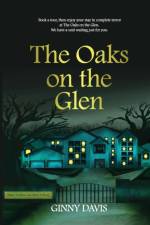 THE OAKS ON THE GLEN af Ginny Davis