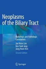 Neoplasms of the Biliary Tract af Jae Hoon Lim