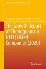 The Growth Report of Zhongguancun NEEQ Listed Companies (2020) af Zhongguancun Listed Companies Association