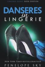 DANSERES IN LINGERIE af Penelope Sky