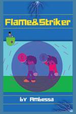 Flame & Striker af Ambessa