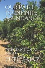 OUR PATH TO INFINITE ABUNDANCE: INTRODUC af TUTU SAINZ