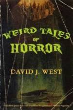 Weird Tales of Horror af West David J. West