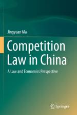 Competition Law in China af Jingyuan Ma