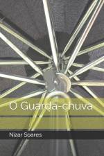 O GUARDA-CHUVA af Nizar Soares