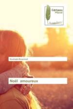 Noel amoureux af Nouhayla Bouzroud