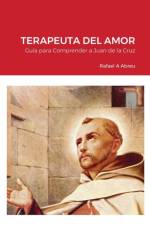 TERAPEUTA DEL AMOR: GU A PARA COMPRENDER af Rafael Abreu