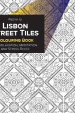 Lisbon Street Tiles Coloring Book for Relaxation, Meditation and Stress-Relief af Fedya Ili