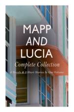 Mapp and Lucia - Complete Collection af E F Benson