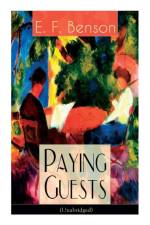 Paying Guests (Unabridged) af E F Benson