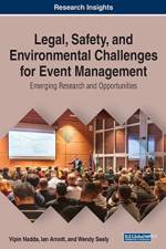 Legal, Safety, and Environmental Challenges for Event Management