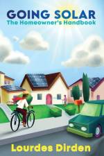 Going Solar af Lourdes Dirden