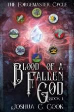 Blood of a Fallen God af Joshua C Cook