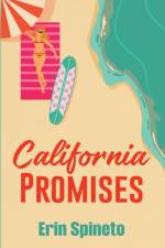 California Promises af Erin Spineto