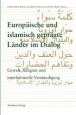 Europaische und islamisch gepragte Lander im Dialog