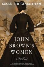 John Brown's Women af Susan Higginbotham
