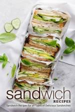 Sandwich Recipes af Booksumo Press