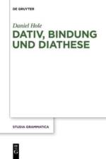 Dativ, Bindung und Diathese af Daniel (Ludwig Maximilians University Muenchen) Hole