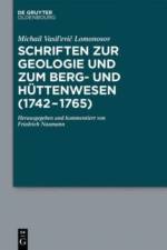 Schriften Zur Geologie Und Zum Berg- Und Huttenwesen (1742-1765) af Lomonosov