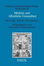 Medizin und oeffentliche Gesundheit af HEINZ- SCHMIEDEBACH