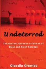 Undeterred af Claudia Crawley
