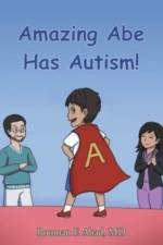 Amazing Abe Has Autism!