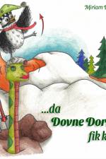 Da Dovne Dorit fik Kuk af Miriam Drews